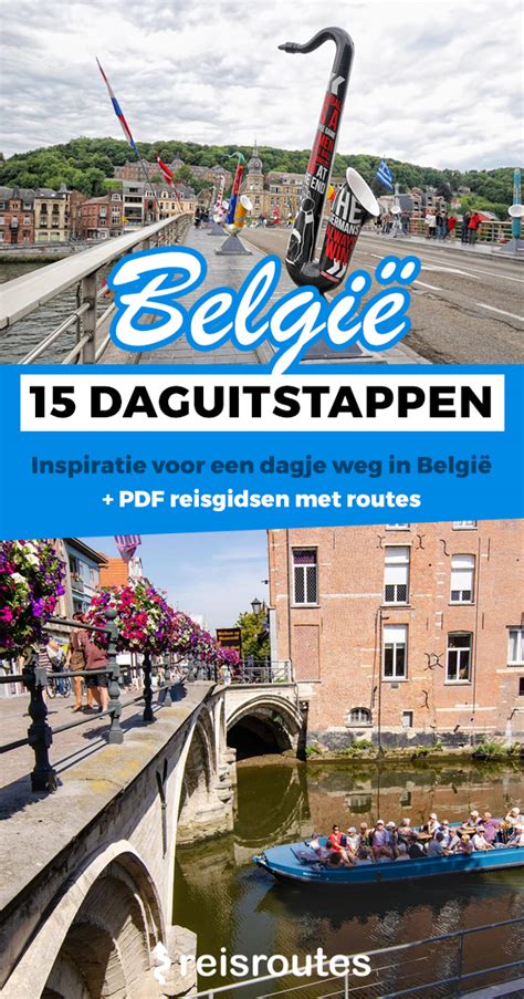 daguitstapjes|15 x leukste daguitstappen in België: Ideeën voor klein en groot